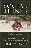 Social Things: An Introduction to the Sociological Life