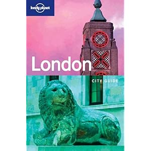 【クリックで詳細表示】Lonely Planet London： City Guide： Martin Hughes， Tom Masters， Sarah Johnstone， Neil Setchfield： 洋書