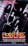 Foxfire - Versteck der Angst - Hedy Burress