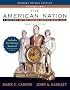 The American Nation: A History of the United States Since 1865, Volume II, Primary Source Edition (Book Alone) (12th Edition) (American Nation)
