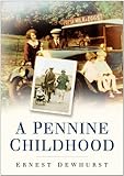A Pennine childhood