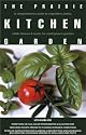 The Prairie Kitchen Garden