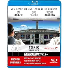 PilotsEYE.tv | Wien - TOKIO |:| Blu-ray Disc� |:| Cockpitflight Austrian Airlines B777 | Bonus: Tokio Tower [Blu-ray]