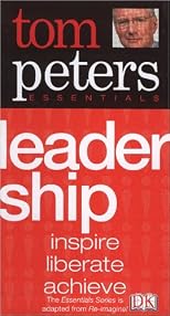 Leadership (Tom Peters Essentials)