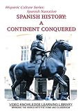 Spanish Narration - Spanish History: A Continent Conquered