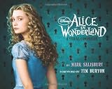 Disney's Alice in Wonderland: A Visual Companion