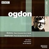 Brahms: Piano Concerto No. 2, Op. 83; Beethoven: Piano Sonata No. 32, Op. 111