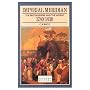 Imperial Meridian: The British Empire and the World, 1780-1830 (Studies In Modern History)
