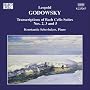 Leopold Godowsky: Transcriptions of Bach Cello Suites Nos. 2, 3, 5