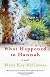 What Happened to Hannah: A Novel