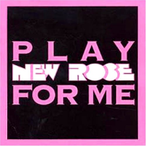 CD-Charts  Search : Play New Rose for Me
