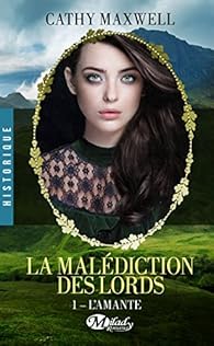 La Malediction Des Lords Tome 1 L Amante Babelio La Malediction Des Lords Tome 1 L Amante Babelio