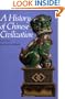 A History of Chinese Civilization