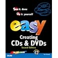 Easy Creating CDs and DVDs (2nd Edition) (Easy)