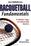 Racquetball Fundamentals (Sports Fundamentals)