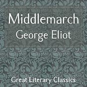 Middlemarch | [George Eliot]