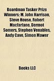 Produkt-Bild: Boardman Tasker Prize Winners: M. John Harrison, Steve House, Robert MacFarlane, Dermot Somers, Stephen Venables, Andy Cave, Simon Mawer