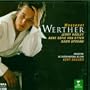 Massenet - Werther / Hadley � von Otter � Upshaw � Fr�meau � Caton � Th�ruel � Ragon � Lyon Opera � Nagano