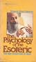The Psychology of the Esoteric