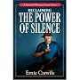 Reclaiming the Power of Silence