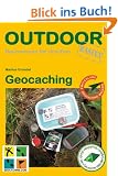 Geocaching: Basiswissen f�r Draussen