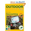 Geocaching: Basiswissen f�r Draussen