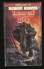 Trumpets of War (Horseclans, No 16)