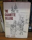 The cigarette sellers of Three Crosses Square