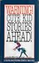 Warning! Cute Kid Stories Ahead!: A Bulletin Board Collection (Pioneer Books)