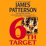 The 6th Target: Women's Murder Club, Book 6 | James Patterson, Maxine Paetro