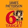 The 6th Target: Women's Murder Club, Book 6