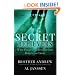 Secret Believers: What Happens When Muslims Believe in Christ