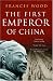 Books : The First Emperor of China