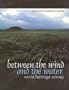 Between the Wind and the Water