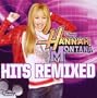 Hannah Montana Hits Remixed