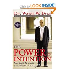 The Power of Intention