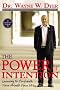 The Power of Intention The Power of Intention