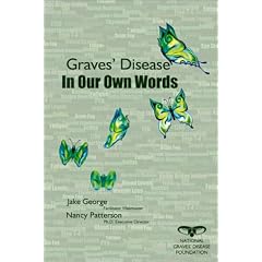 Graves' Disease In Our Own Words