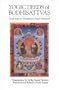 Yogic Deeds of Bodhisattvas: Gyel-tsap on Aryadeva's Four Hundred (Textual Studies & Translations in Indo-Tibetan Buddhism)