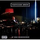 At Your Inconvenience
