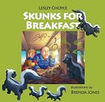 Skunks for Breakfast