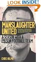 Manslaughter United: A Season With A Prison Football Team