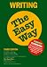 Writing the Easy Way Writing the Easy Way (Barron's E-Z)