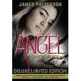 Angel: A Maximum Ride Novel ~ James Patterson