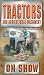Tractors And Agricultural Machinery On Show [VHS]