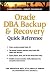 Book Oracle DBA Backup and Recovery Quick Reference (The Prentice Hall Ptr Oracle Series)
