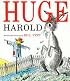 Huge Harold