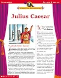 Julius Caesar (Unlocking Shakespeare, Grades 5 and up)