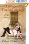 Living in a Foreign Language: A Memoir of Food, Wine, and Love in Italy