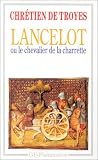 Lancelot ou Le Chevalier de la charrette